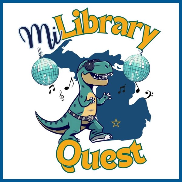 Logo stating "MiLibraryQuest" and images of a dancing dinosaur, disco balls, and the state of Michigan
